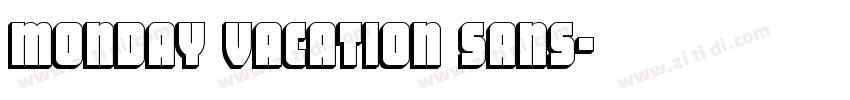 Monday Vacation Sans字体转换
